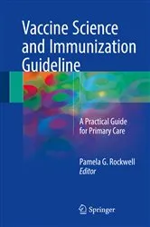 Book cover of Vaccine Science and Immunization Guideline by Rockwell, DO, Pamela G.