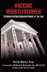 Book cover of Vaccine Whistleblower by Kevin Barry
