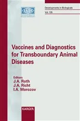 Book cover of Vaccines and Diagnostics for Transboundary Animal Diseases by J.A. Roth