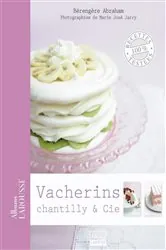 Book cover of Vacherins, chantilly & Cie by Bérengère Abraham