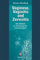 Book cover of Vaginose, Vaginitis und Zervizitis by Werner Mendling