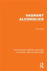 Book cover of Vagrant Alcoholics by Tim Cook