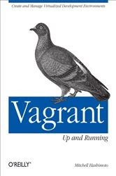 Book cover of Vagrant: Up and Running by Mitchell Hashimoto