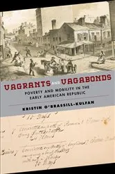 Book cover of Vagrants and Vagabonds by Kristin O'Brassill-Kulfan