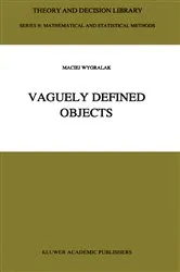 Book cover of Vaguely Defined Objects by M. Wygralak