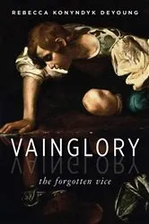 Book cover of Vainglory by Rebecca Konyndyk DeYoung