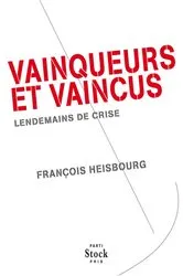Book cover of Vainqueurs et vaincus by François Heisbourg