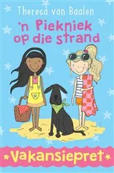 Book cover of Vakansiepret 1: ’n Piekniek op die strand by Theresa van Baalen