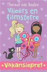 Book cover of Vakansiepret 2: Vlieërs en Filmsterre by Theresa van Baalen
