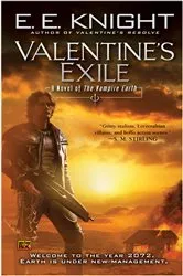 Book cover of Valentine's Exile by E.E. Knight