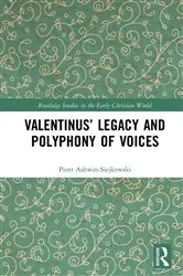 Book cover of Valentinus’ Legacy and Polyphony of Voices by Piotr Ashwin-Siejkowski