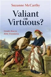 Book cover of Valiant or Virtuous? by Suzanne McCarthy