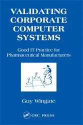 Book cover of Validating Corporate Computer Systems by Guy Wingate