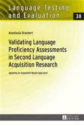 Book cover of Validating Language Proficiency Assessments in Second Language Acquisition Research by Rüdiger Grotjahn