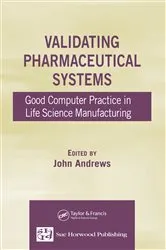 Book cover of Validating Pharmaceutical Systems by John Andrews