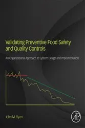 Book cover of Validating Preventive Food Safety and Quality Controls by John M. Ryan