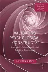 Book cover of Validating Psychological Constructs by Kathleen Slaney