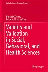 Book cover of Validity and Validation in Social, Behavioral, and Health Sciences by Bruno D. Zumbo