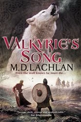 Book cover of Valkyrie's Song by M.D. Lachlan