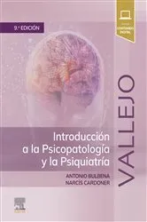 Book cover of Vallejo. Introducción a la Psicopatología y la Psiquiatría (9th ed.) by Antonio Bulbena Vilarrasa