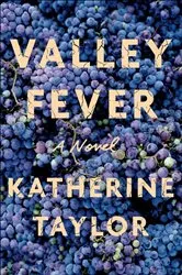 Book cover of Valley Fever by Katherine Taylor