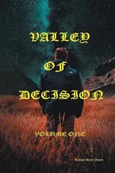Book cover of Valley of Decision Volume One by Tommy Bruce Jones