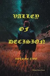 Book cover of Valley of Decision Volume Two by Tommy Bruce Jones