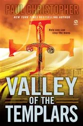 Book cover of Valley of the Templars by Paul Christopher