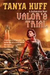 Book cover of Valor's Trial by Tanya Huff
