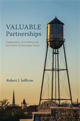 Book cover of Valuable Partnerships by Robert J. Sullivan