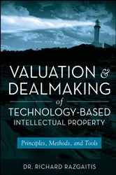 Book cover of Valuation and Dealmaking of Technology-Based Intellectual Property (2nd ed.) by Unknown