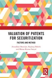 Book cover of Valuation of Patents for Securitization by Arundhati Banerjee
