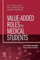 Book cover of Value-Added Roles for Medical Students, E-Book by Unknown