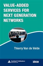 Book cover of Value-Added Services for Next Generation Networks by Thierry Van de Velde
