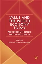Book cover of Value and the World Economy Today by R. Westra