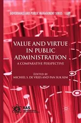 Book cover of Value and Virtue in Public Administration by Kenneth A. Loparo
