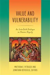 Book cover of Value and Vulnerability by Matthew R. Petrusek