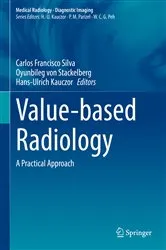 Book cover of Value-based Radiology by Carlos Francisco Silva
