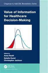 Book cover of Value of Information for Healthcare Decision-Making by Unknown