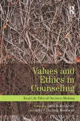 Book cover of Values and Ethics in Counseling by Dana Heller Levitt