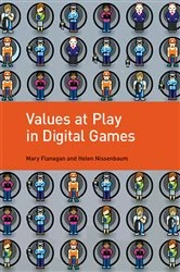 Book cover of Values at Play in Digital Games by Mary Flanagan