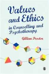 Book cover of Values & Ethics in Counselling and Psychotherapy by Gillian M Proctor