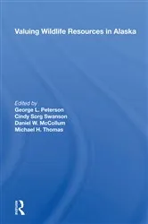 Book cover of Valuing Wildlife Resources In Alaska by George Peterson