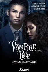 Book cover of Vampire Prep by Swan Sauvage