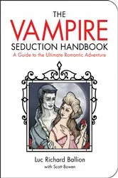 Book cover of Vampire Seduction Handbook by Luc Richard Ballion