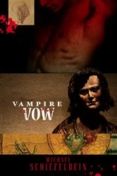 Book cover of Vampire Vow by Michael Schiefelbein