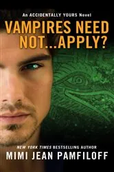 Book cover of Vampires Need Not...Apply? by Unknown