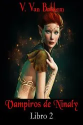 Book cover of Vampiros de Ninaly by Vianka Van Bokkem
