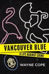 Book cover of Vancouver Blue by Wayne Cope