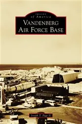 Book cover of Vandenberg Air Force Base by Joseph T. Page II